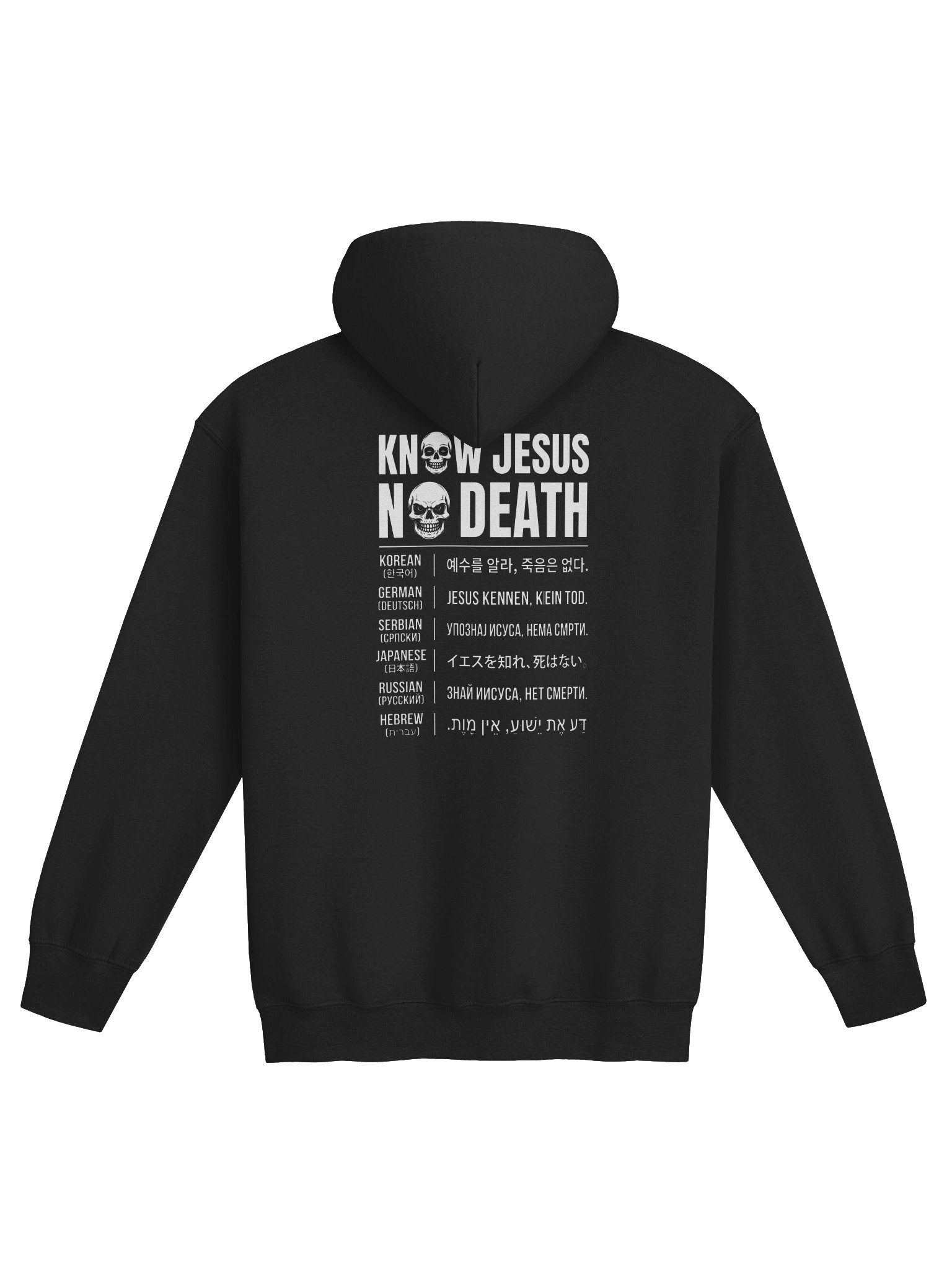 Know Jesus No Death World Wide Languages Zip Hoodie #2 product image (2)