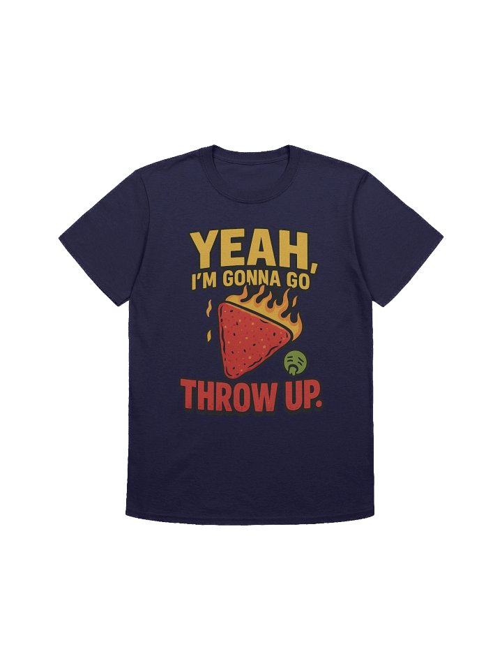 One Chip Challenge Funny T-Shirt | “Yeah, I’m Gonna Go Throw Up” Spicy Food Meme Tee product image (1)