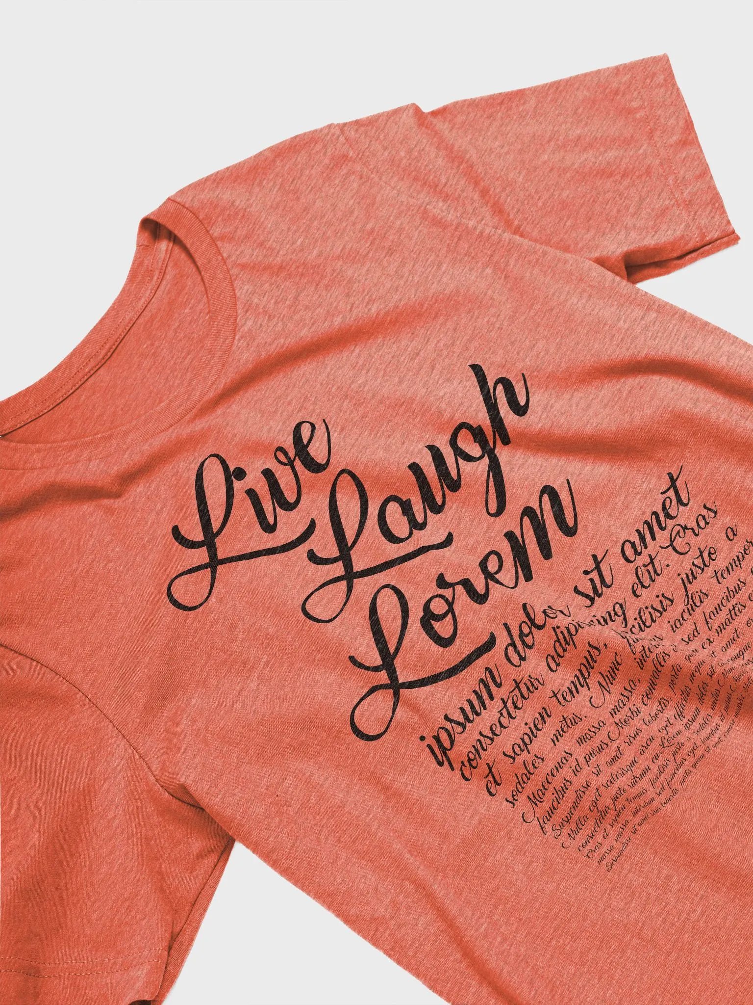 Live Laugh Lorem Ipsum Light Mode Supersoft T-Shirt product image (3)