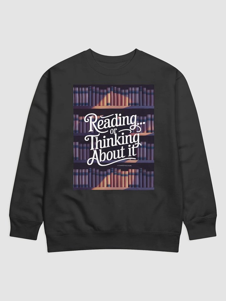 The Reader's Premium Sweatshirt product image (1)