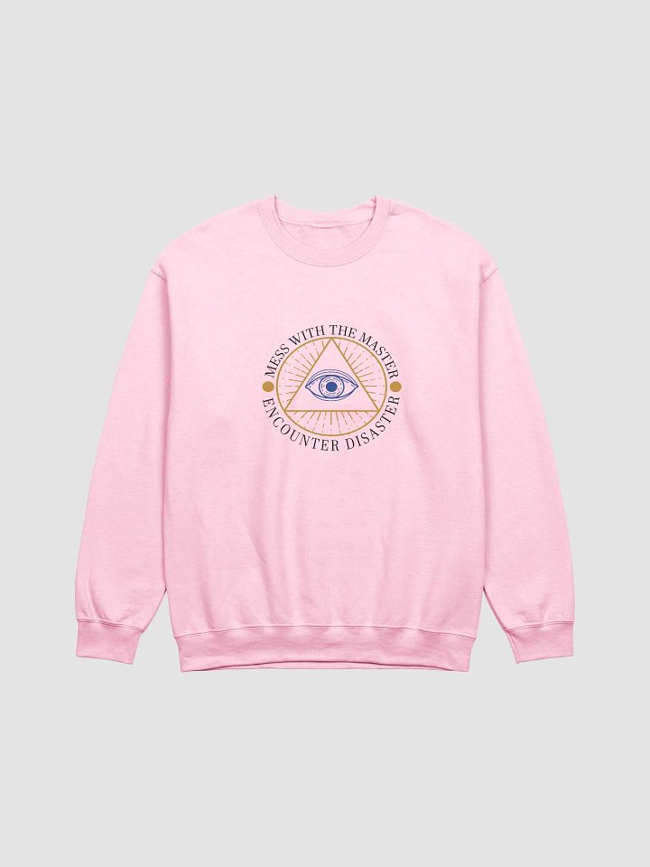 Mess With The Master, Encounter Disaster - Gildan Classic Crewneck Sweatshirt product image (2)
