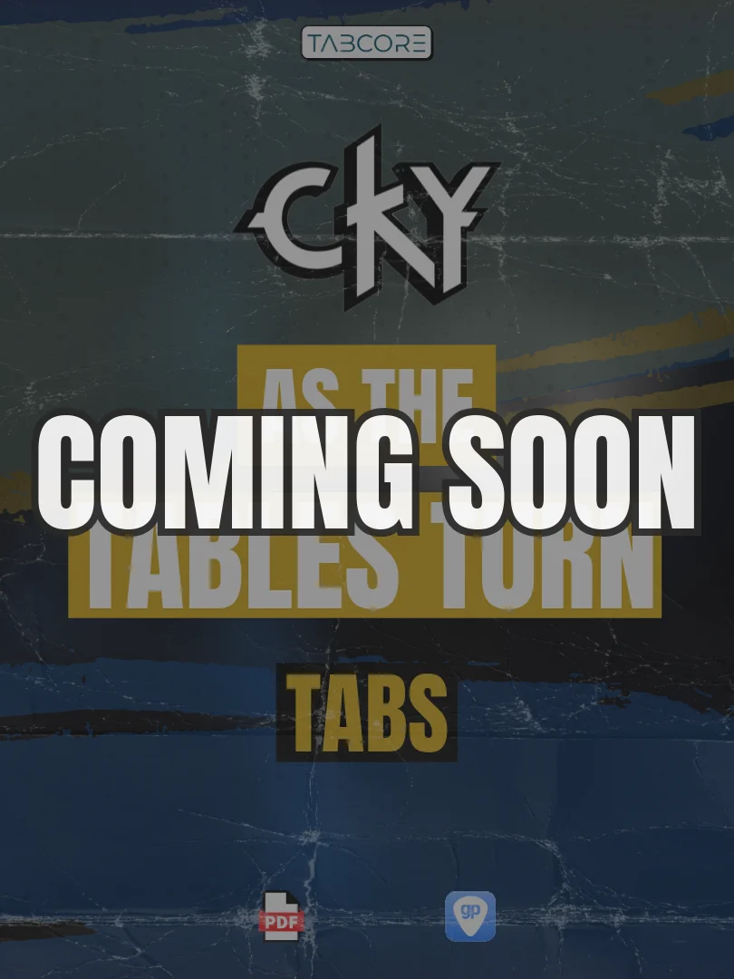 CKY - As The Tables Turn - Guitar Tabs (COMING SOON) product image (1)