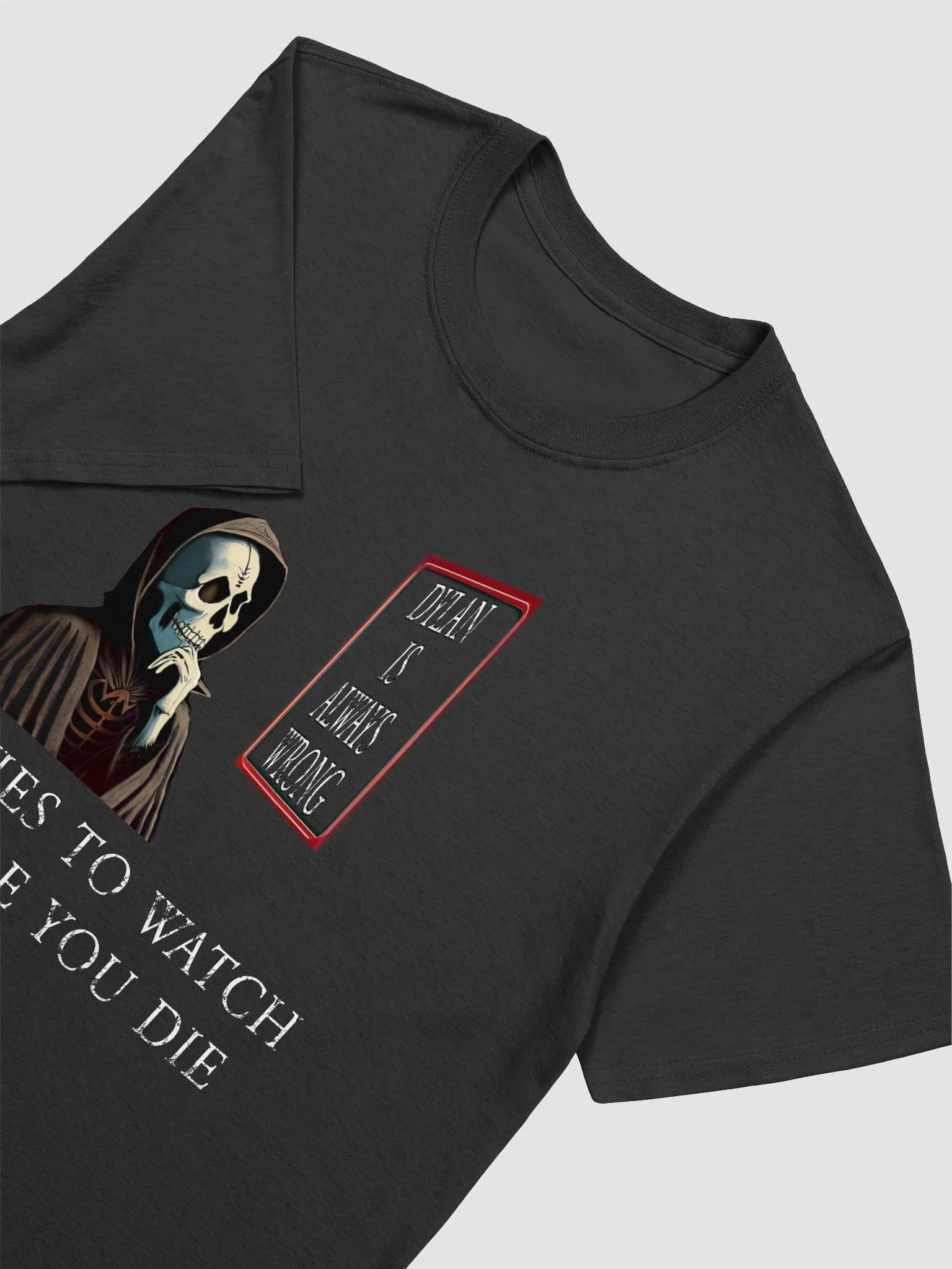 Dylan is always wrong product image (18)
