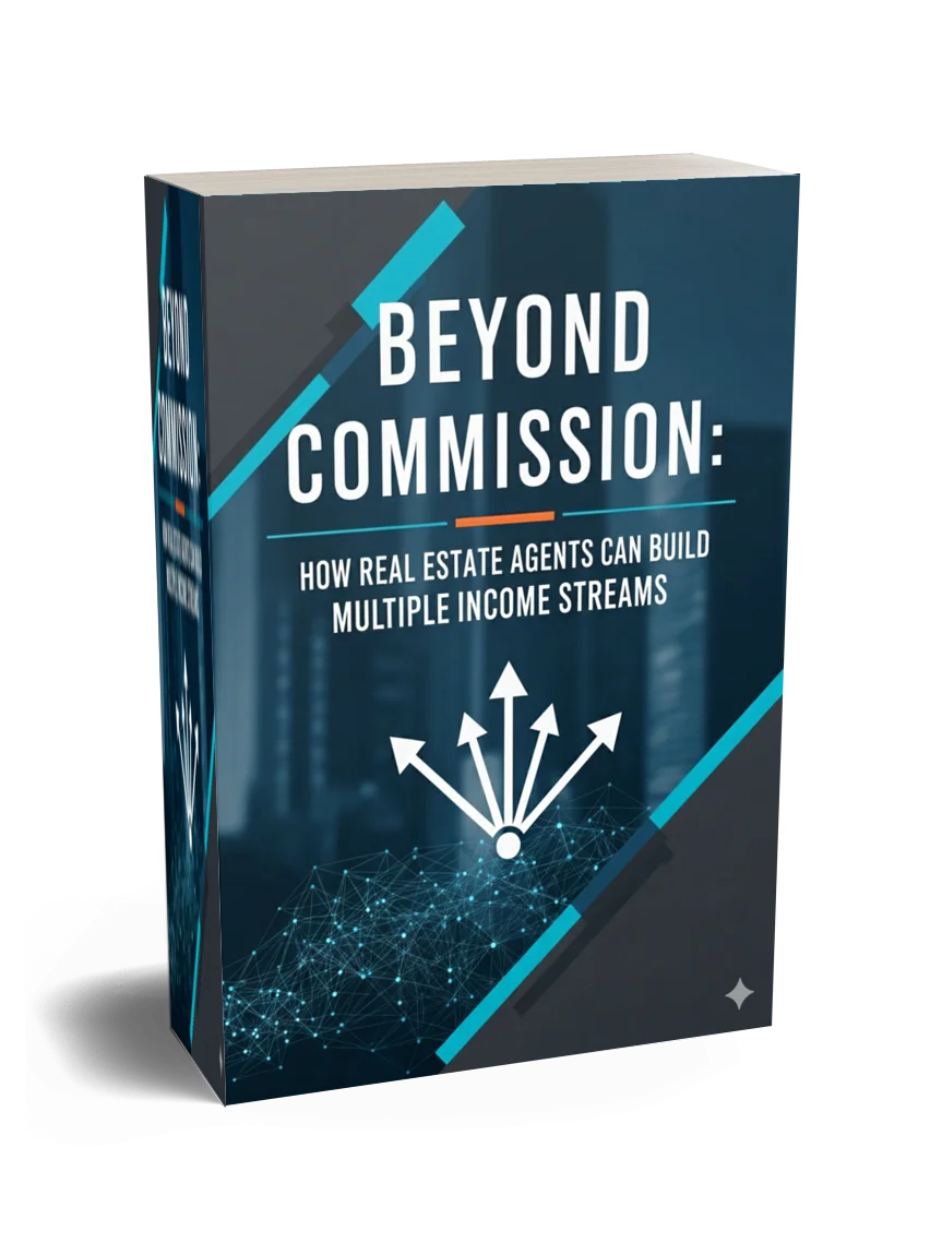 Beyond Commissions: How to Stop Chasing Leads and Start Building Consistent, Predictable Income with 25 Expert Real Estate Side Hustles. product image (2)