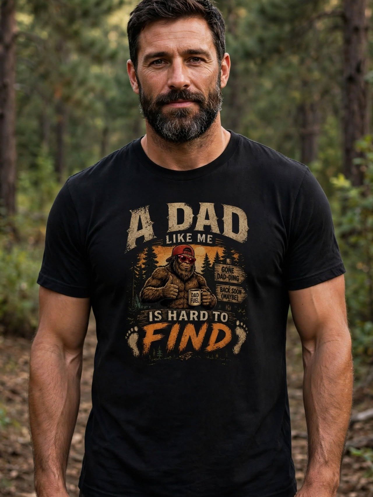 A Dad Like Me Is Hard to Find Bigfoot Dad T-Shirt product image (2)