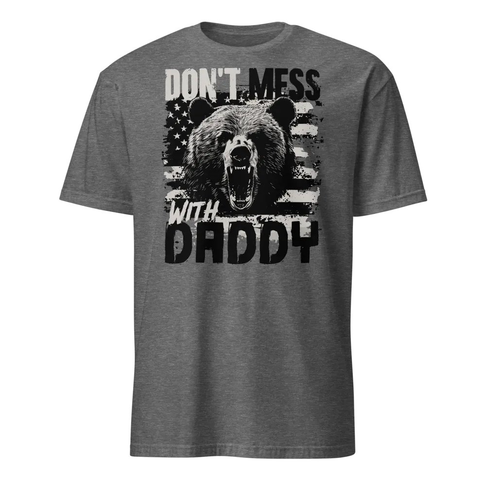 Don't Mess With Daddy product image (3)