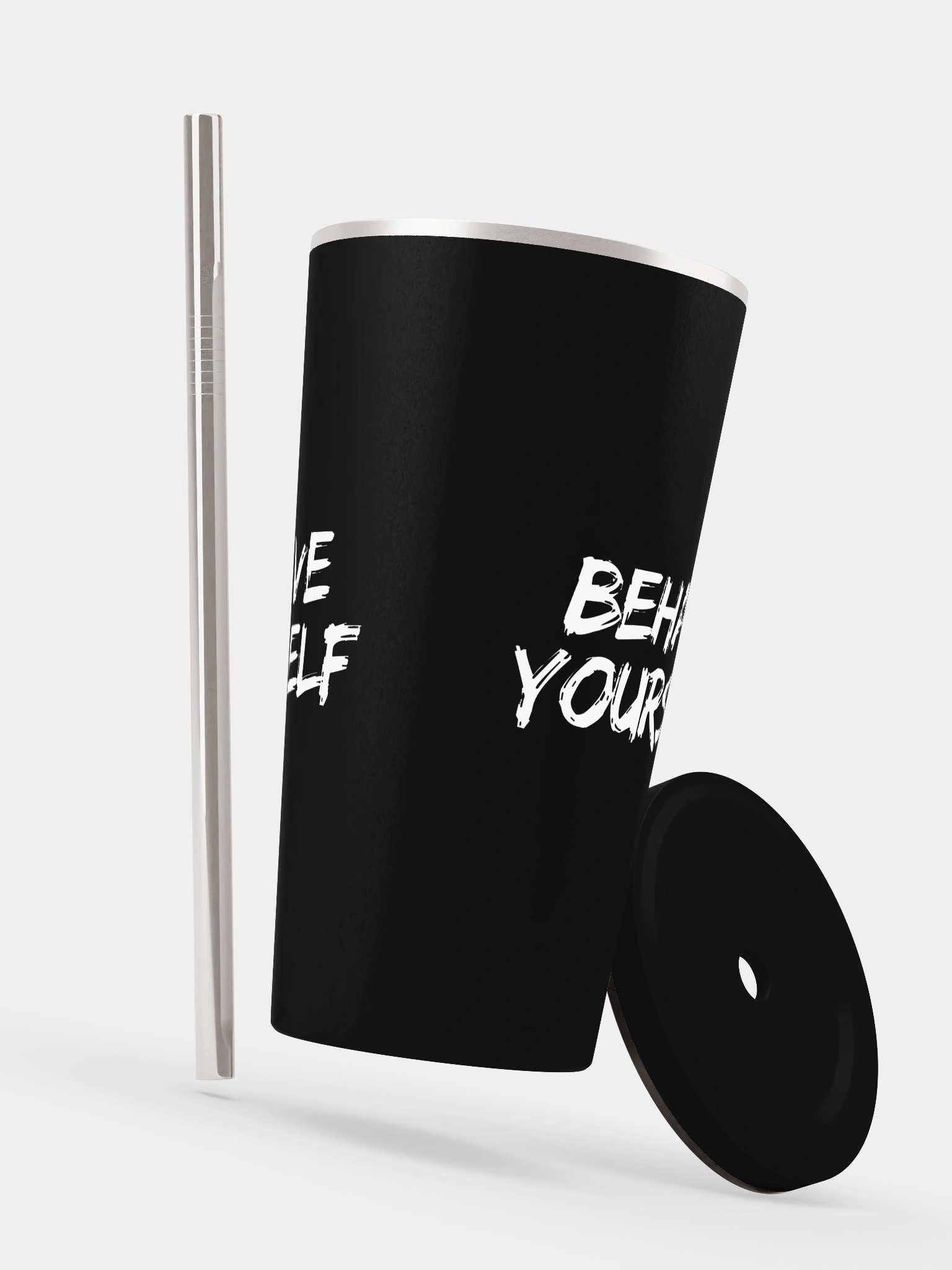 Behave Yourself Cup With Straw product image (6)