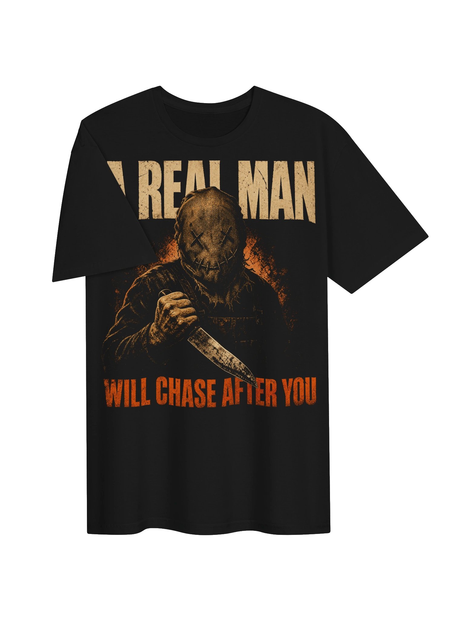 A Real Man Will Chase After You Funny Serial Killer T-Shirt product image (3)