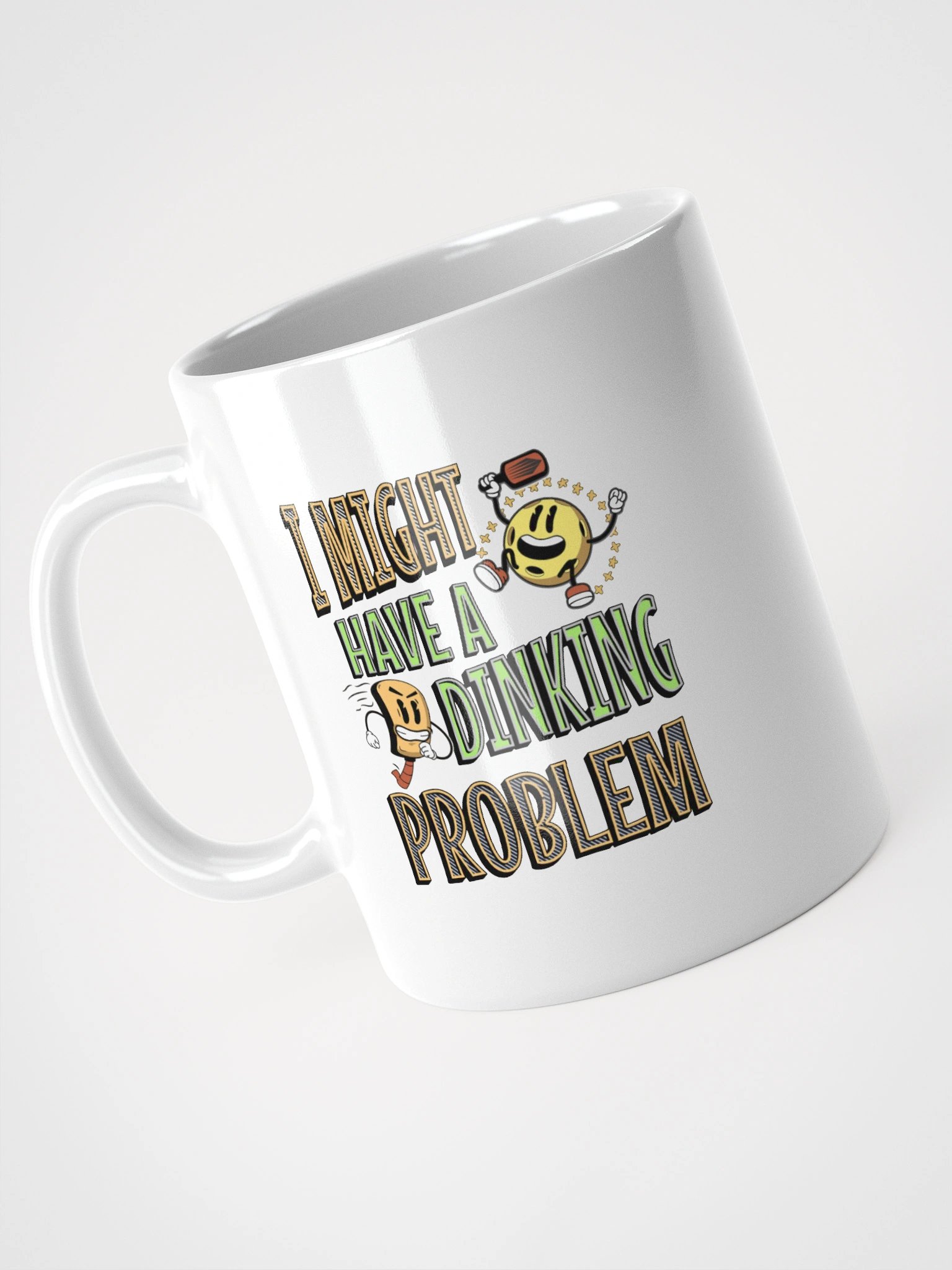 I Might Have A Dinking Problem Pickleball Mug product image (2)