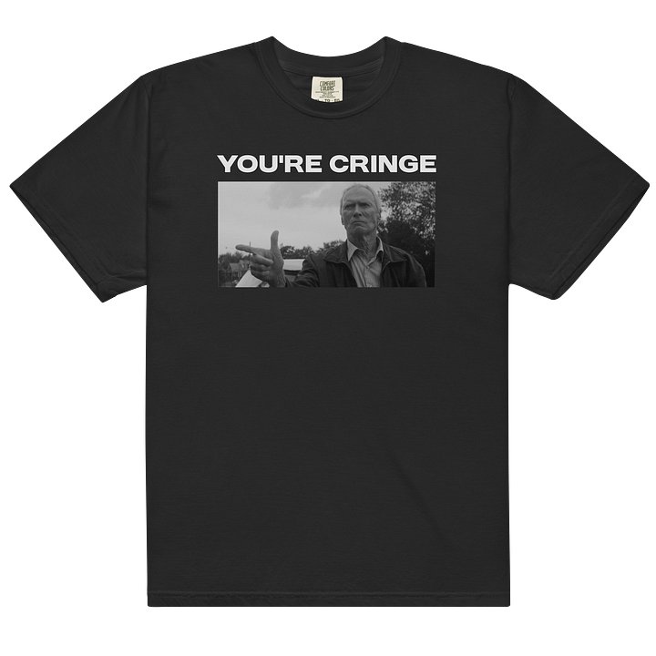 You're Cringe T-Shirt product image (2)