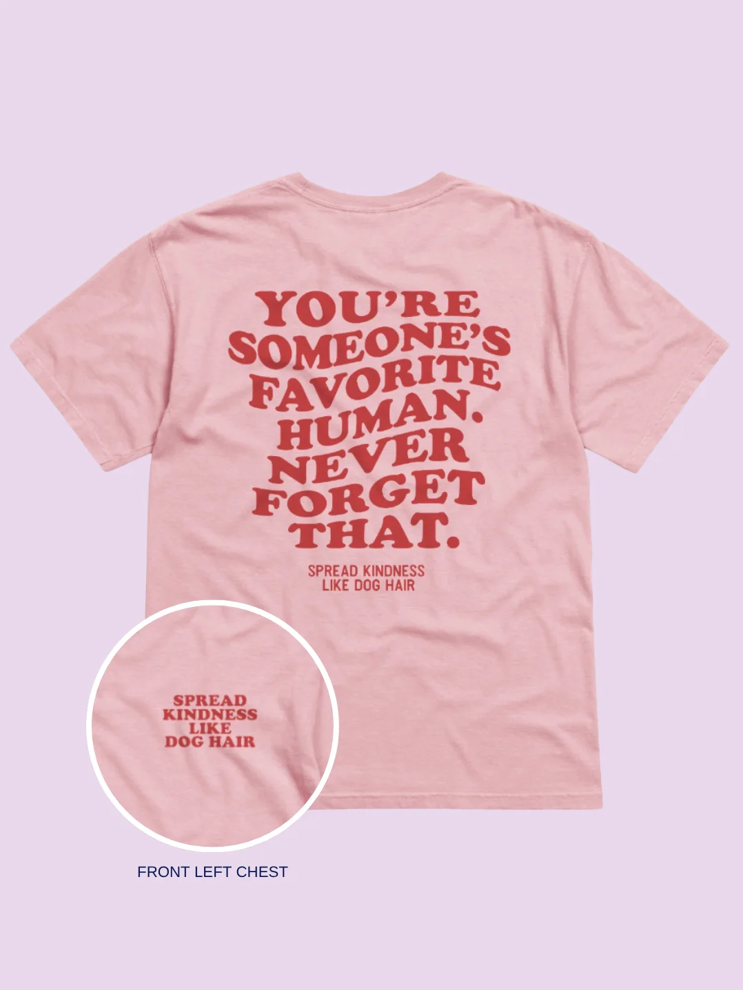 Spread kindness like dog hair (Red Font) product image (1)