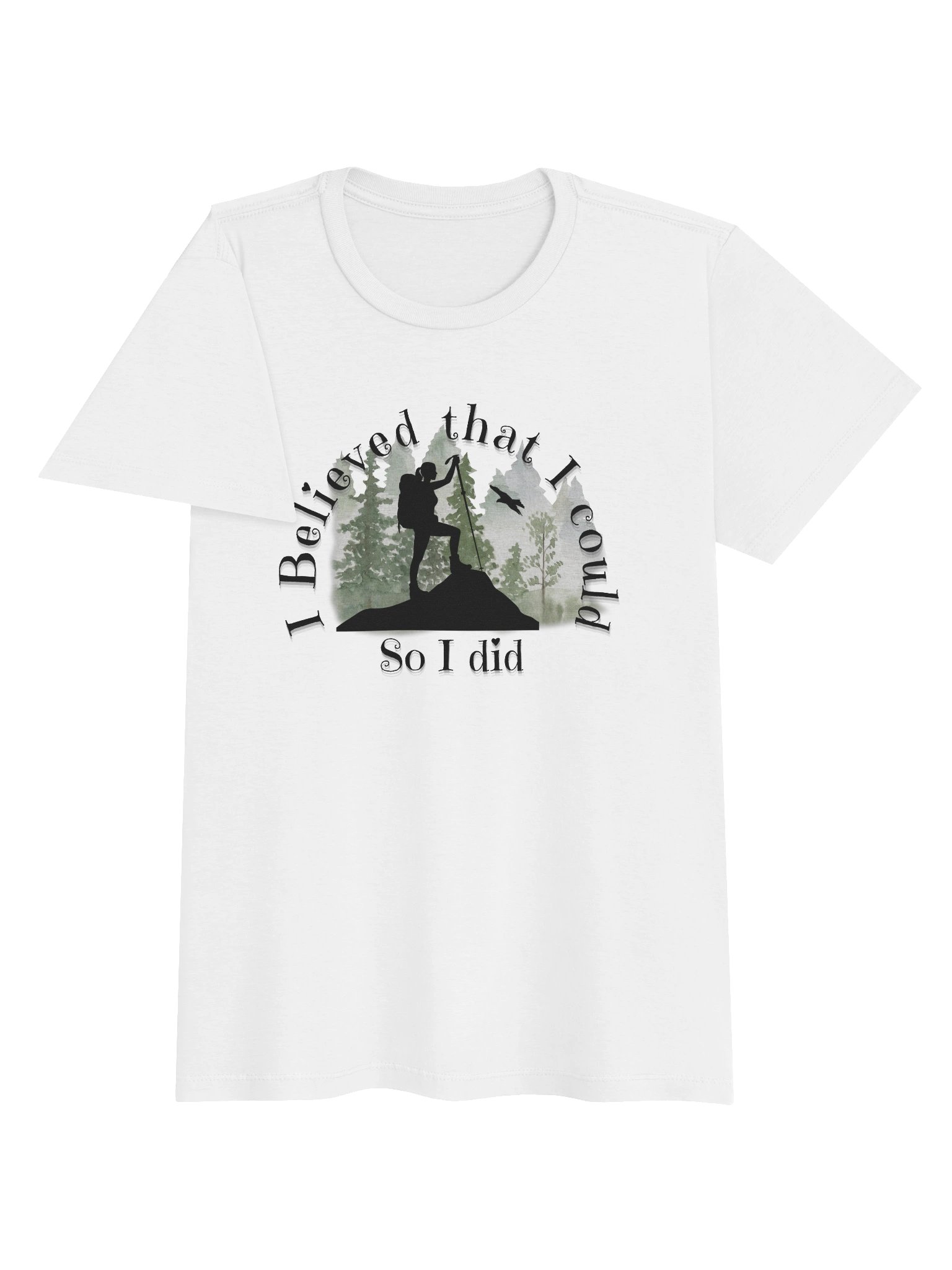 I believed — Hiker Tee product image (15)