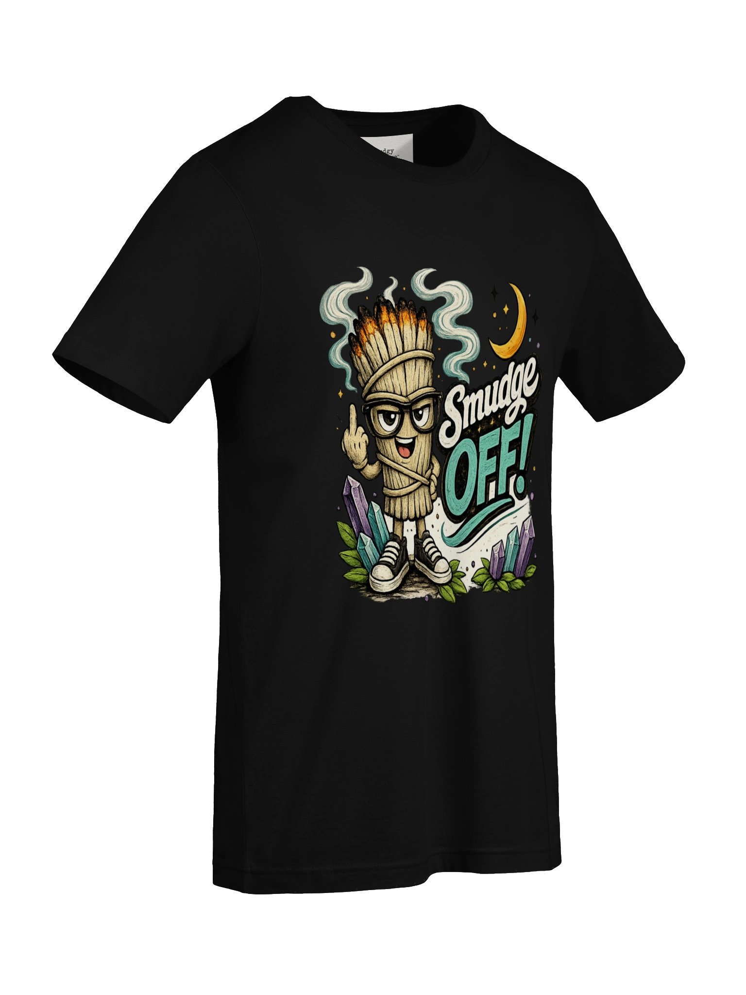 Smudgy Says Smudge Off - Funny Spiritual Attitude T-Shirt product image (7)