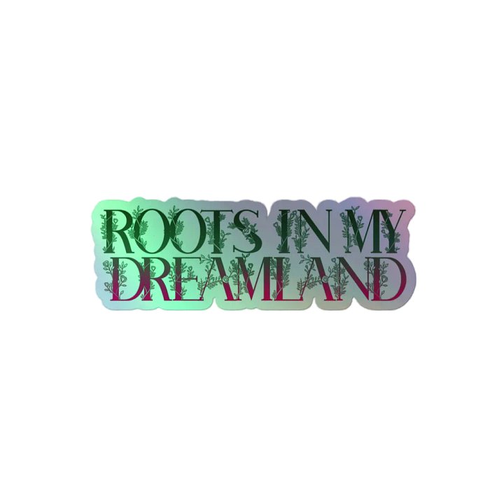 Dreamland - Holo Sticker product image (2)