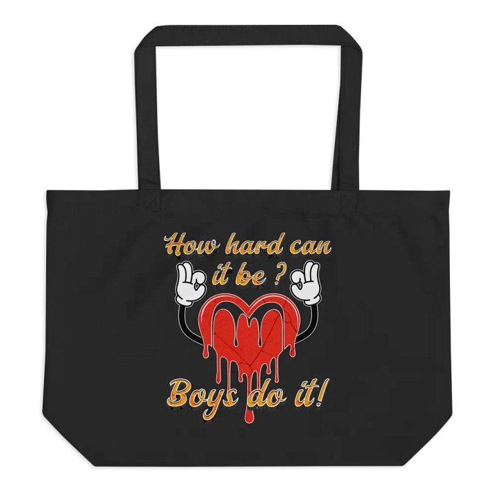 How Hard Can It Be Boys Do It Heartfelt Statement Tote product image (1)