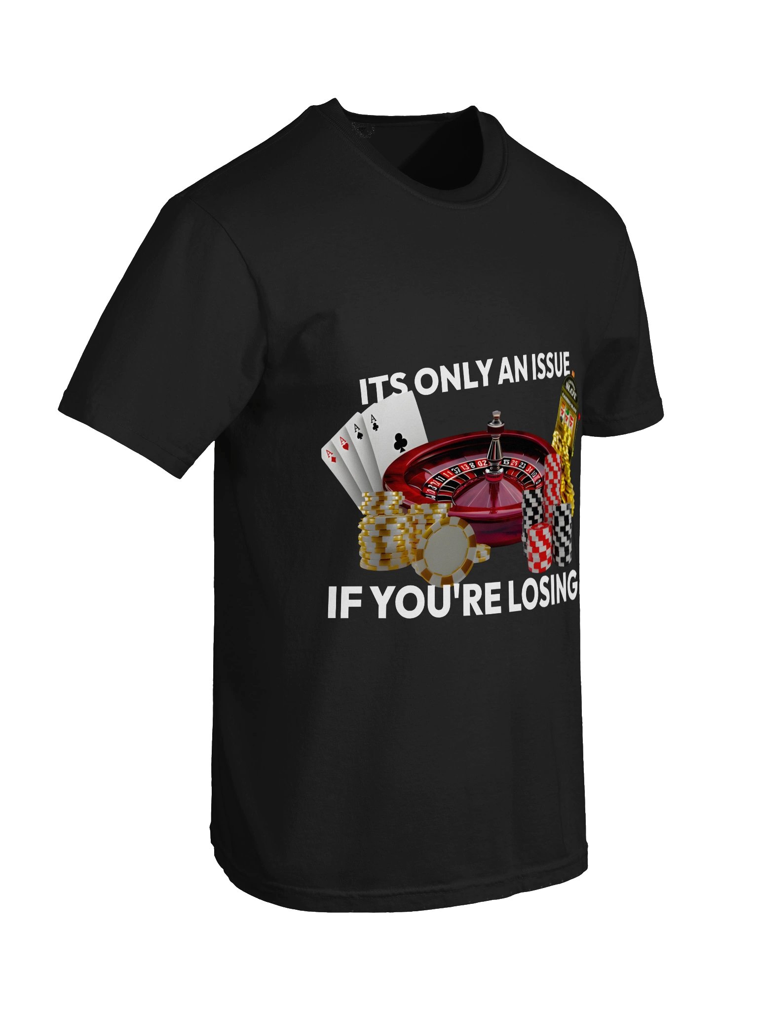 ITS ONLY AN ISSUE IF YOU'RE LOSING (uni) product image (3)