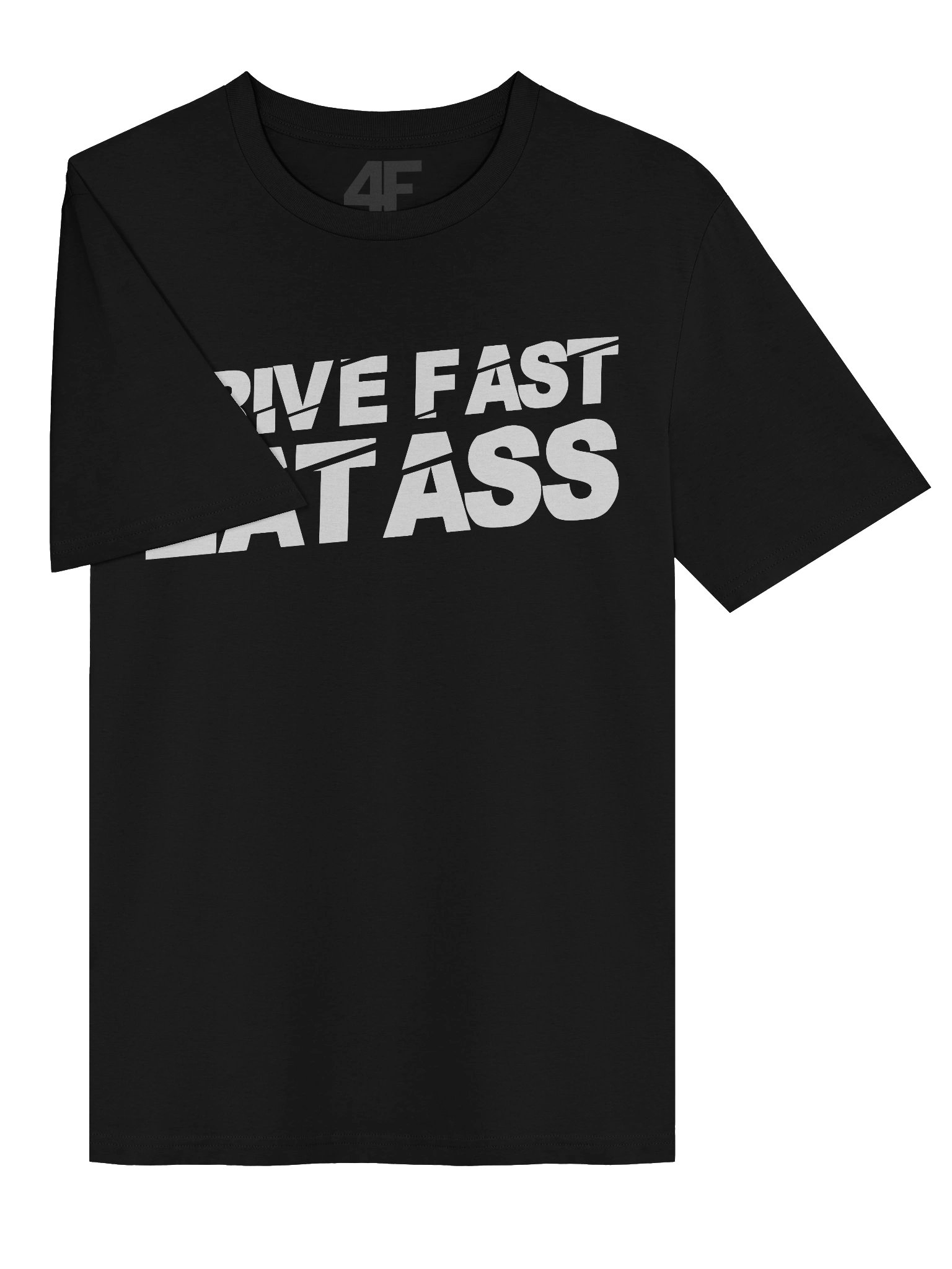 Drive Fast Eat A$$ Tee product image (3)