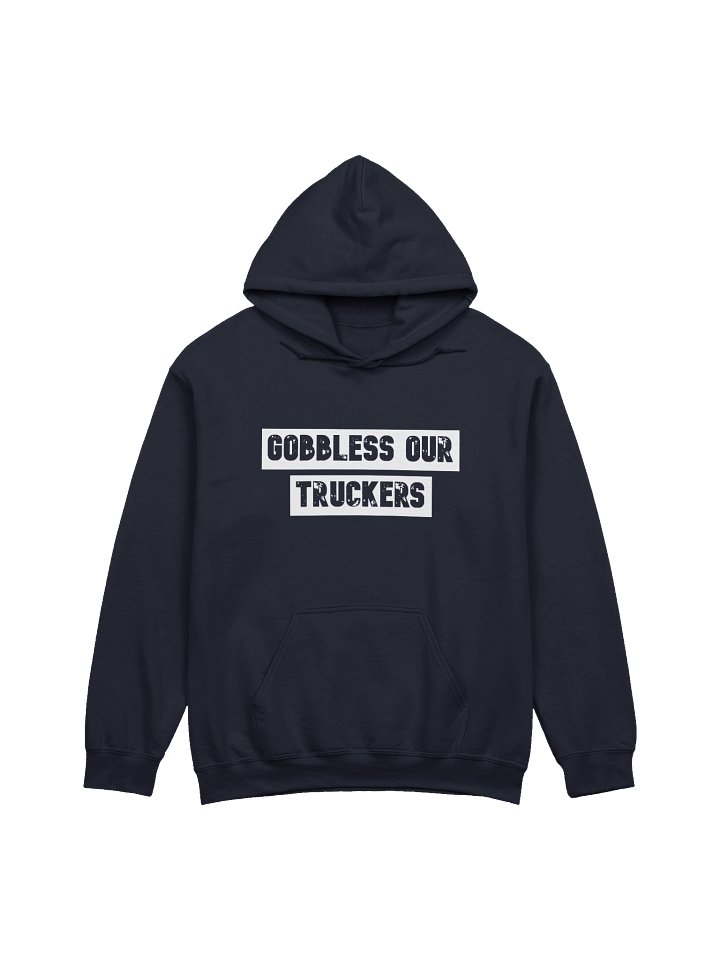 GOBBLESS OUR TRUCKERS (dark colors - HOODIE) product image (5)