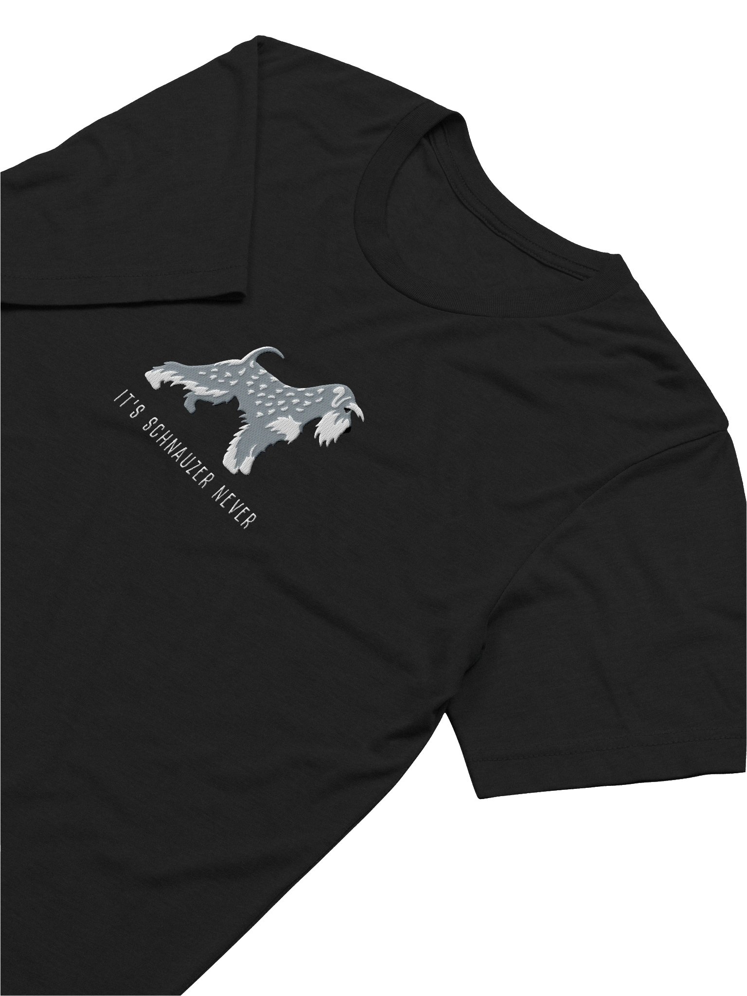 It's Schnauzer Never T-Shirt(Embroidered) of a Miniature Schnauzer(Salt & Pepper) product image (31)