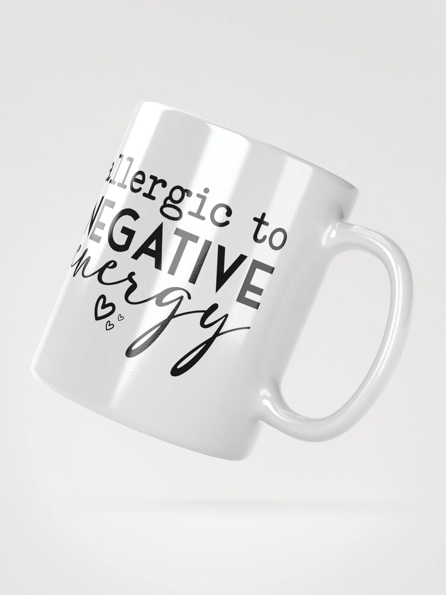 Allergic To Negative Energy Mug product image (2)