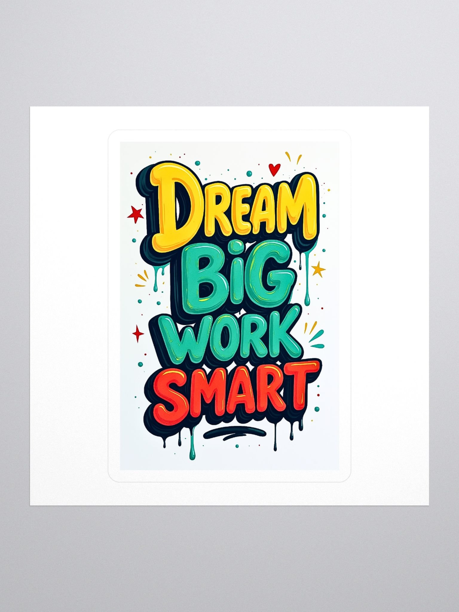 Dream Big Work Smart stickers product image (1)