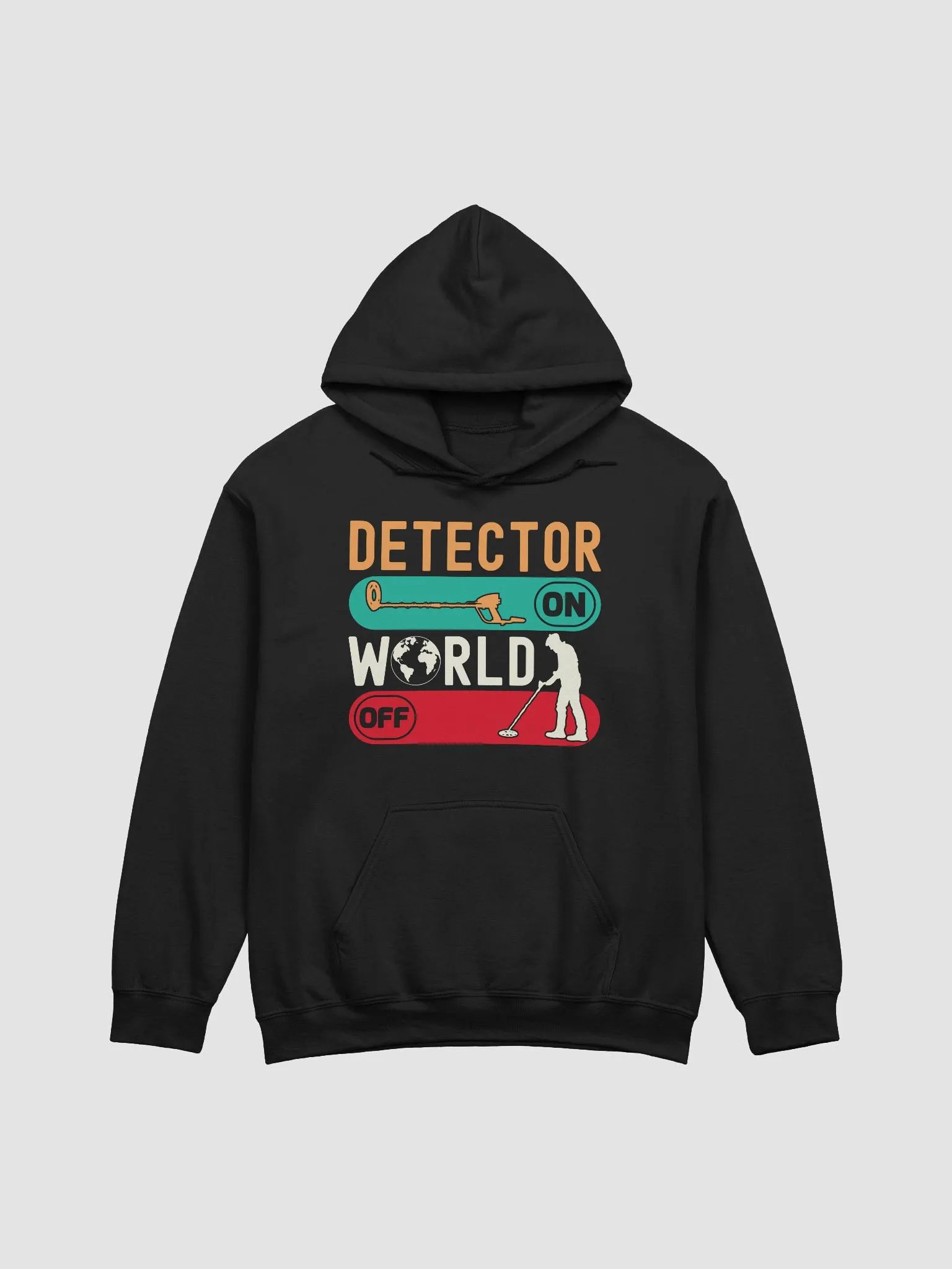 Detector On World Off Unisex Hoodie product image (7)