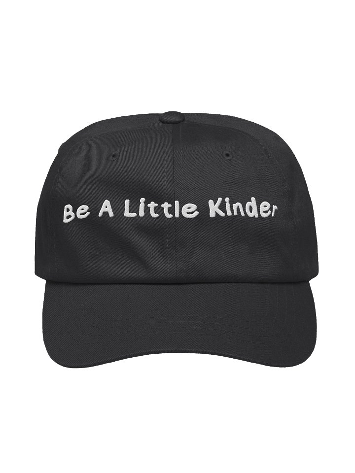 Be A Little Kinder Dad Hat product image (1)