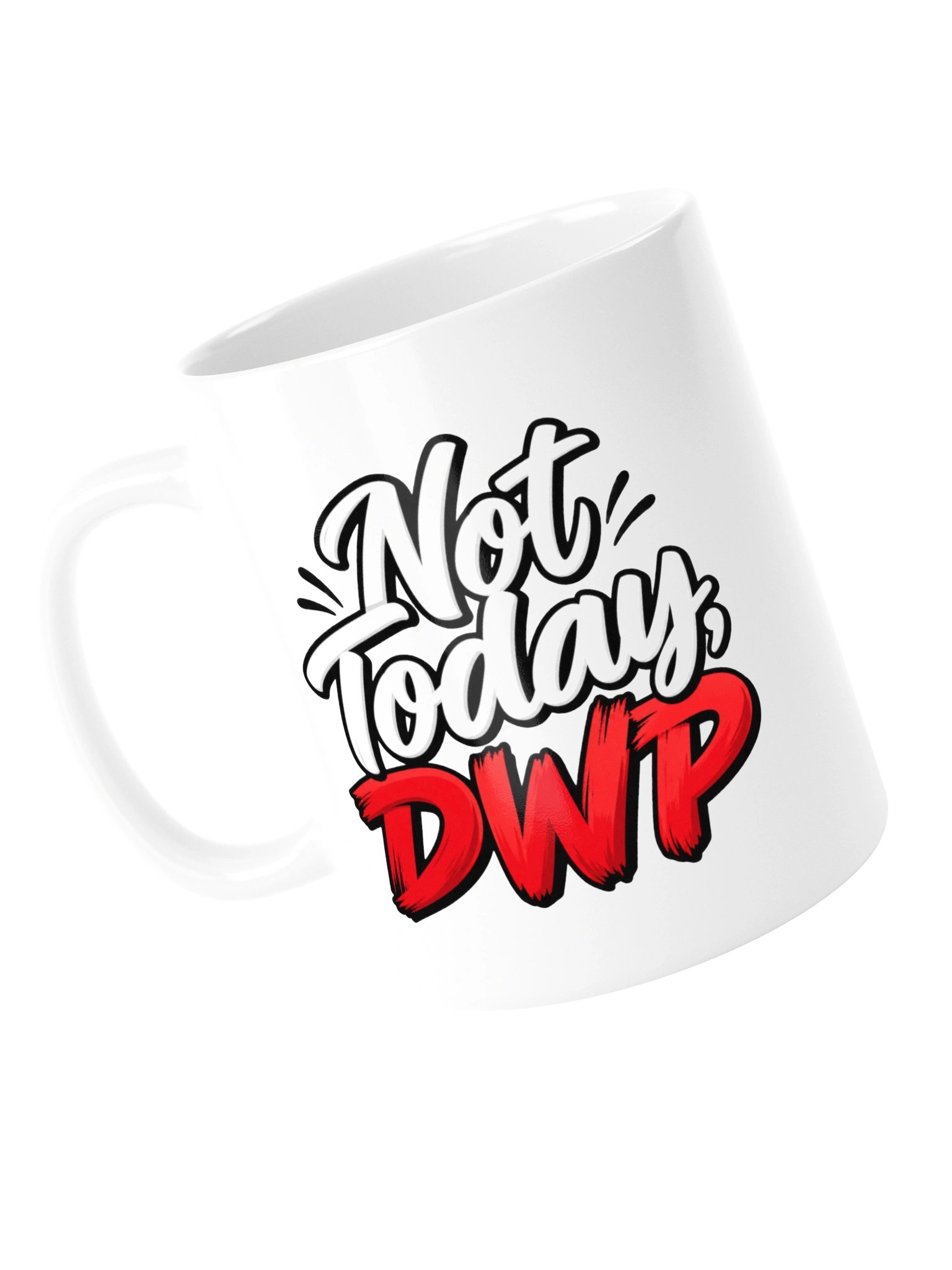 Not Today DWP product image (14)