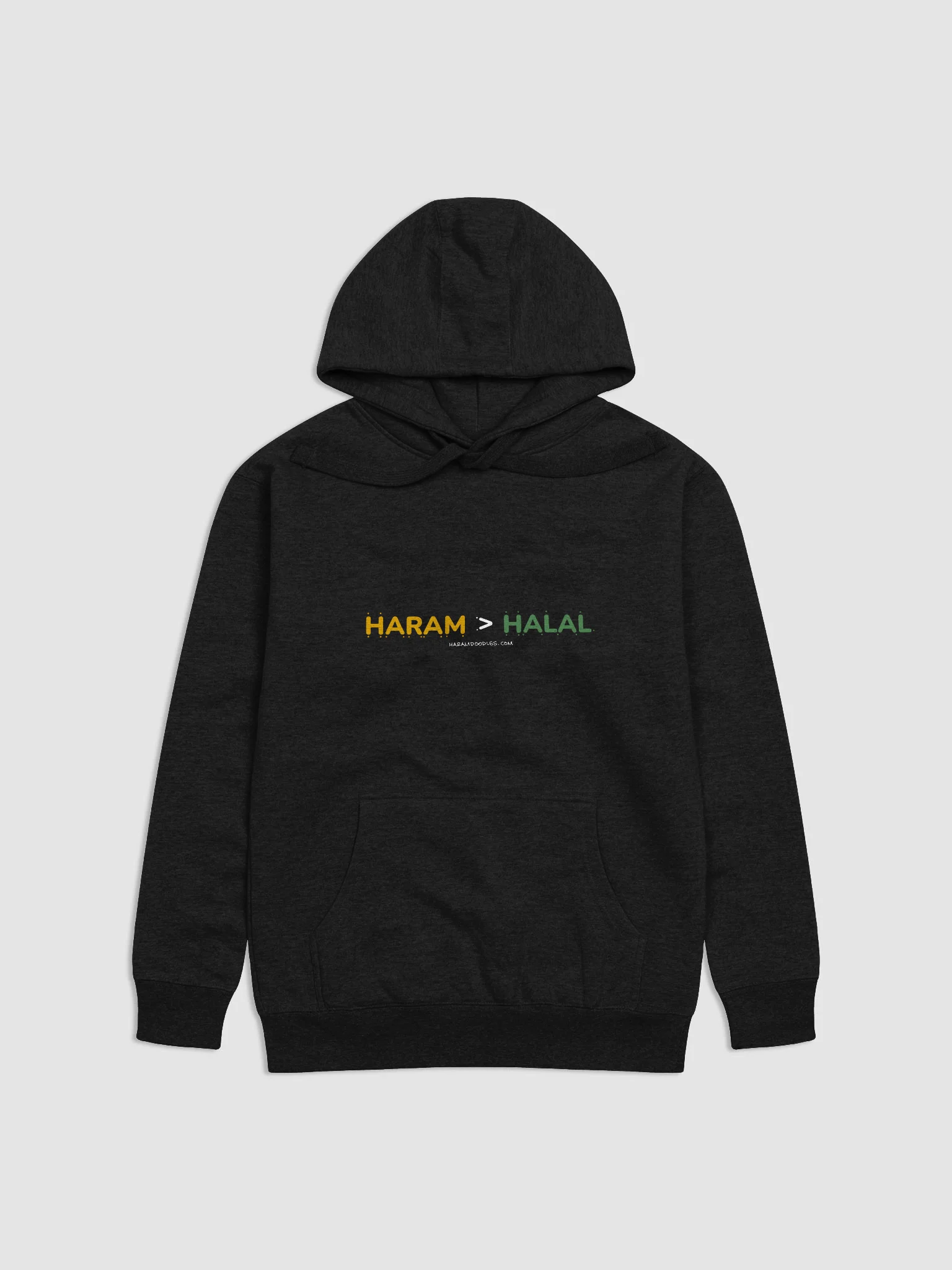 Haram > Halal Hoodie product image (1)