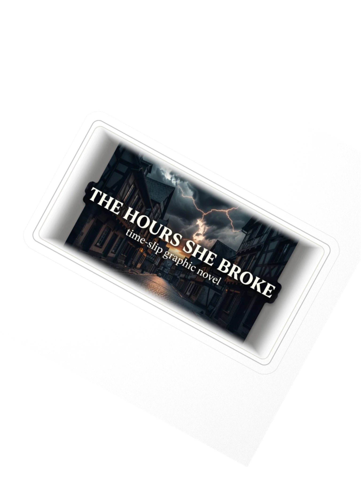The Hours She Broke — Title Sticker product image (2)