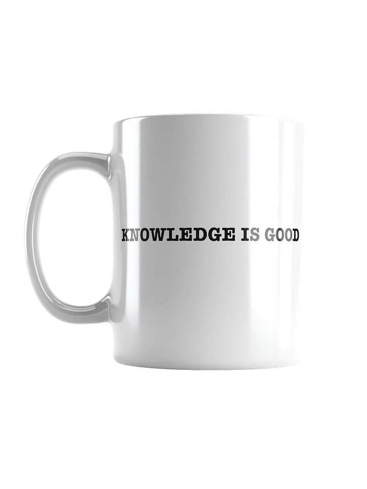 Knowledge is Good Glossy Mug - V1 product image (1)