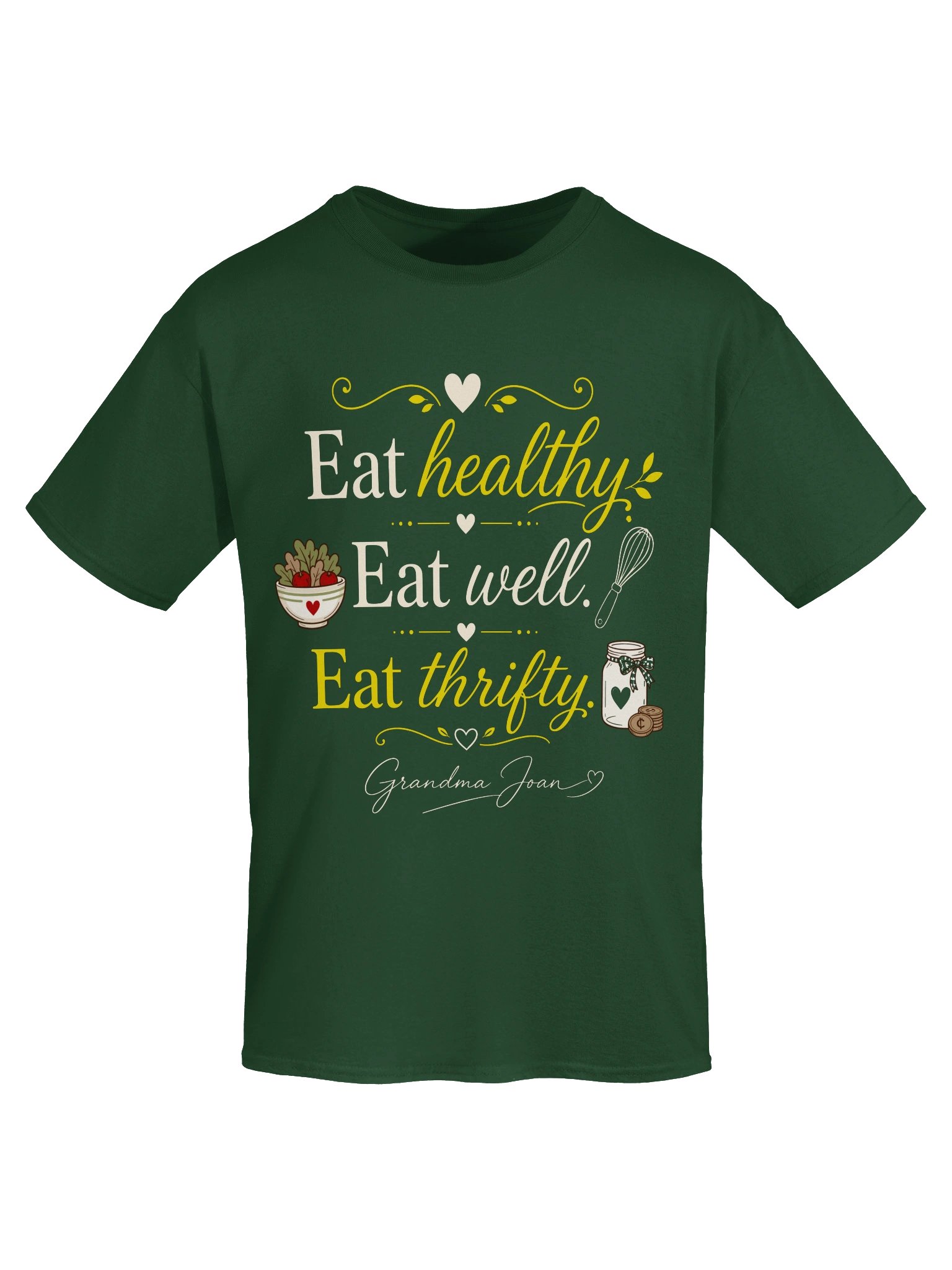Eat Healthy! Eat Well! Eat Thrifty! - t-shirt product image (7)