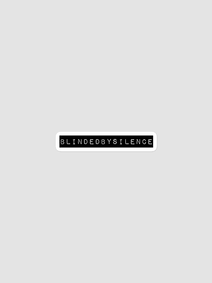 BlindedBySilence Sticker product image (1)