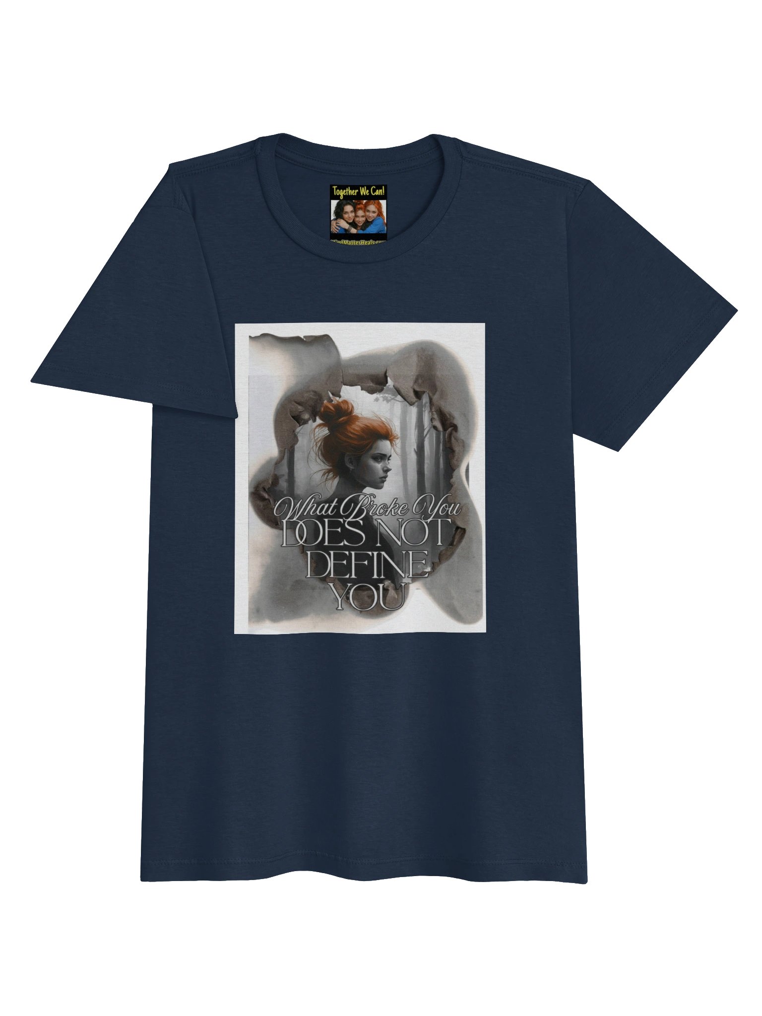Mind Matter- What Broke You Does Not Define You- Women's Basic Softstyle T-Shirt product image (7)
