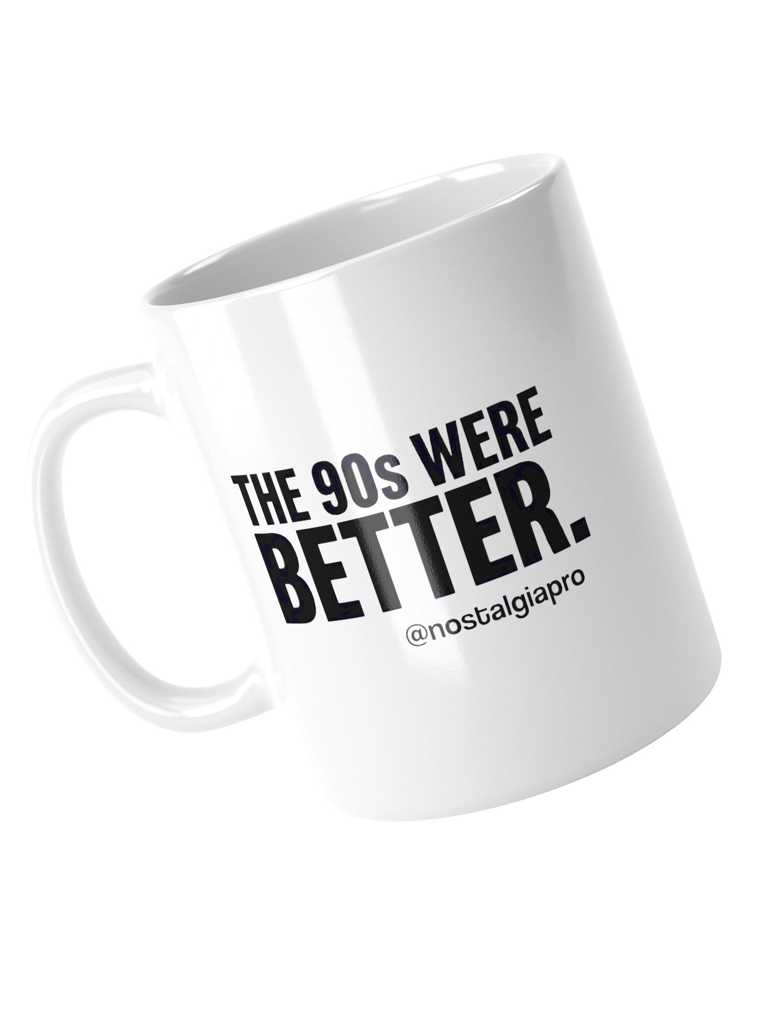 The 90s Were Better Ceramic Mug product image (5)