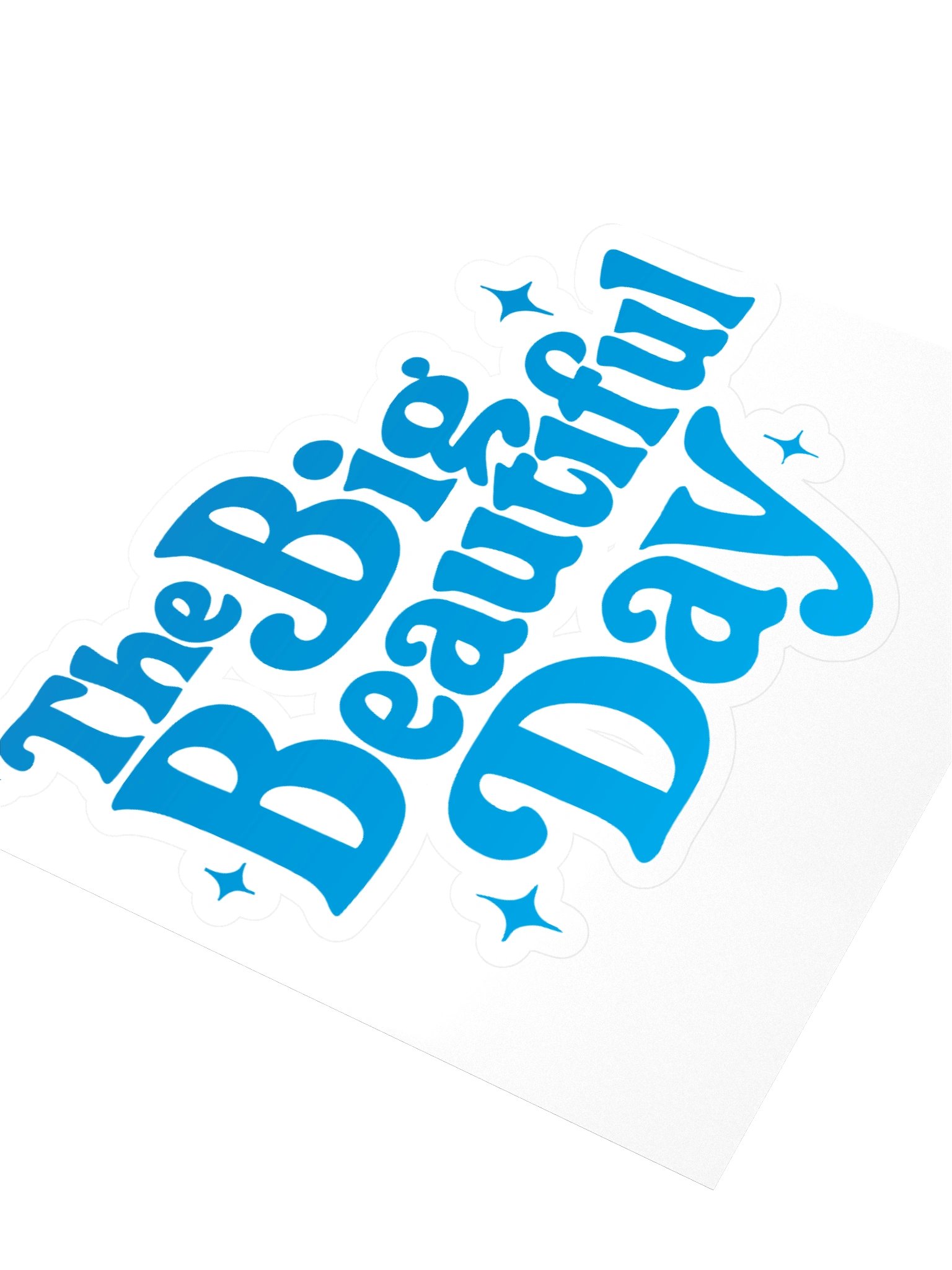 The Big Beautiful Day Kiss Cutt Sticker product image (3)