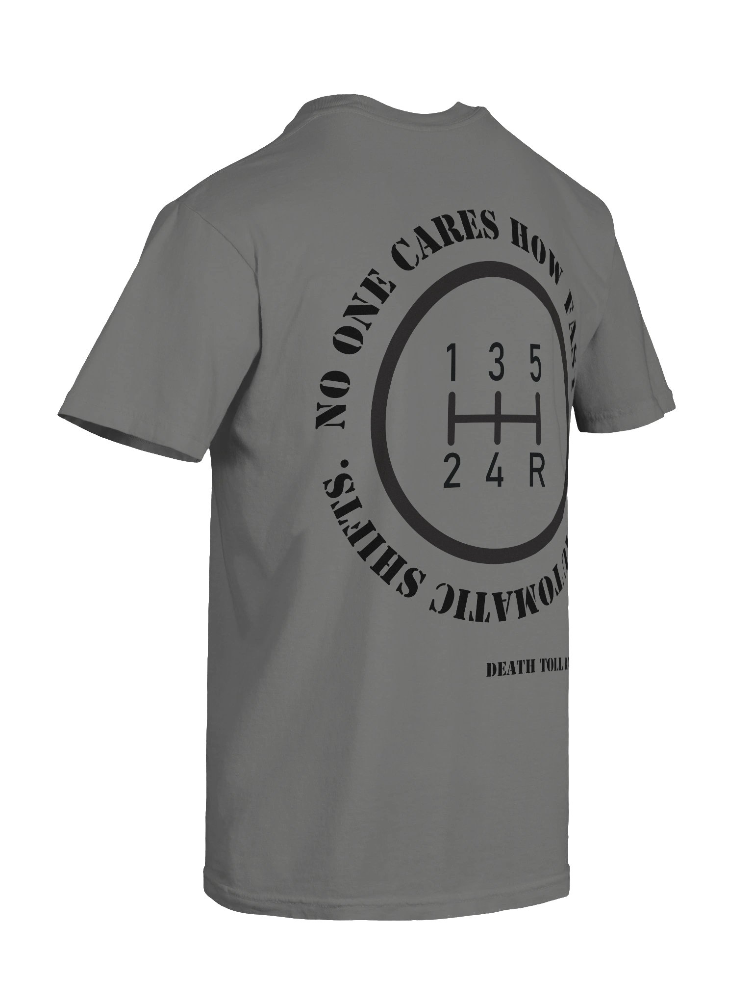 No One Cares About Your Auto Transmission T-Shirt product image (10)