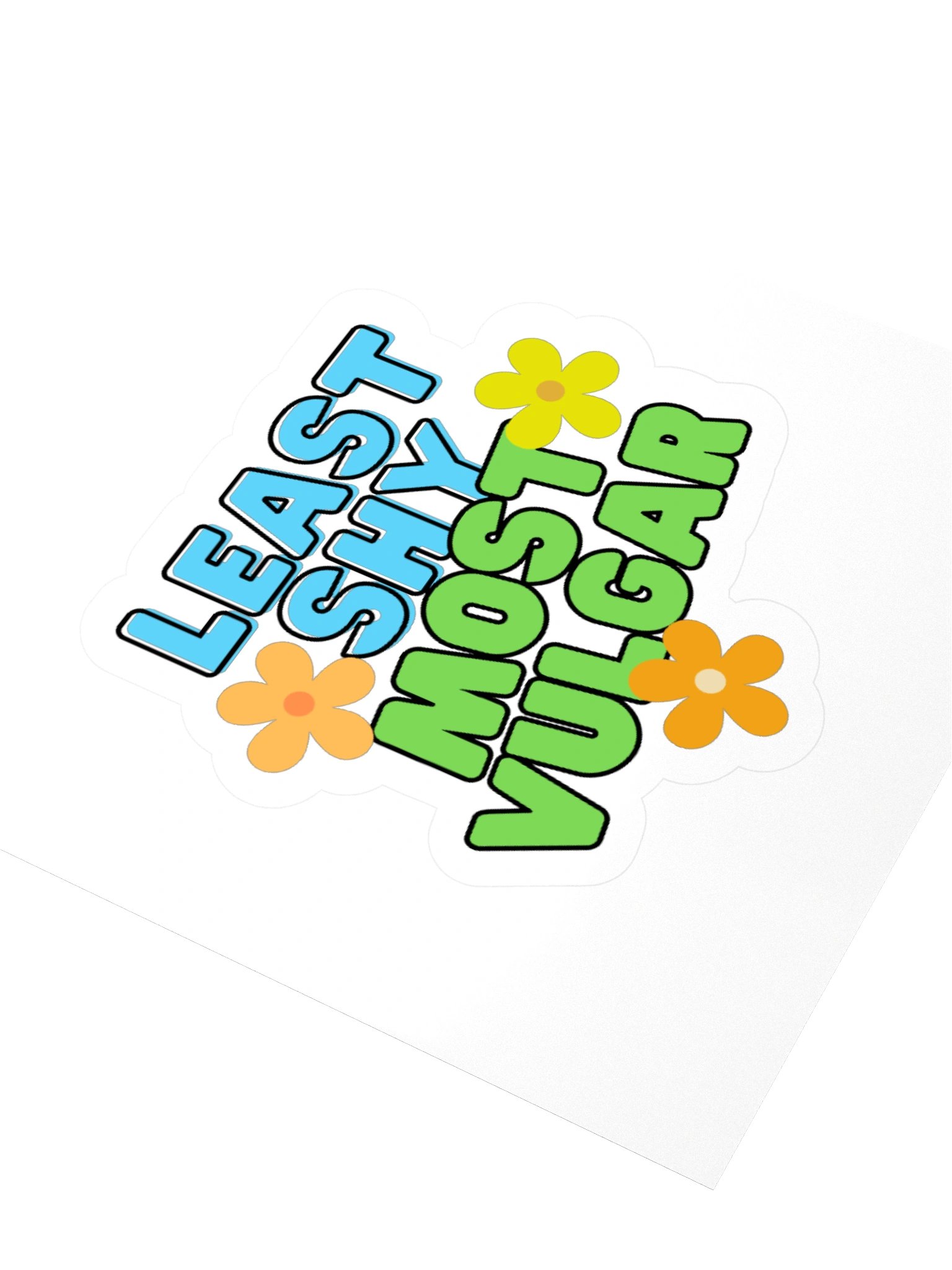 Least Shy, Most Vulgar Kisscut Sticker product image (3)