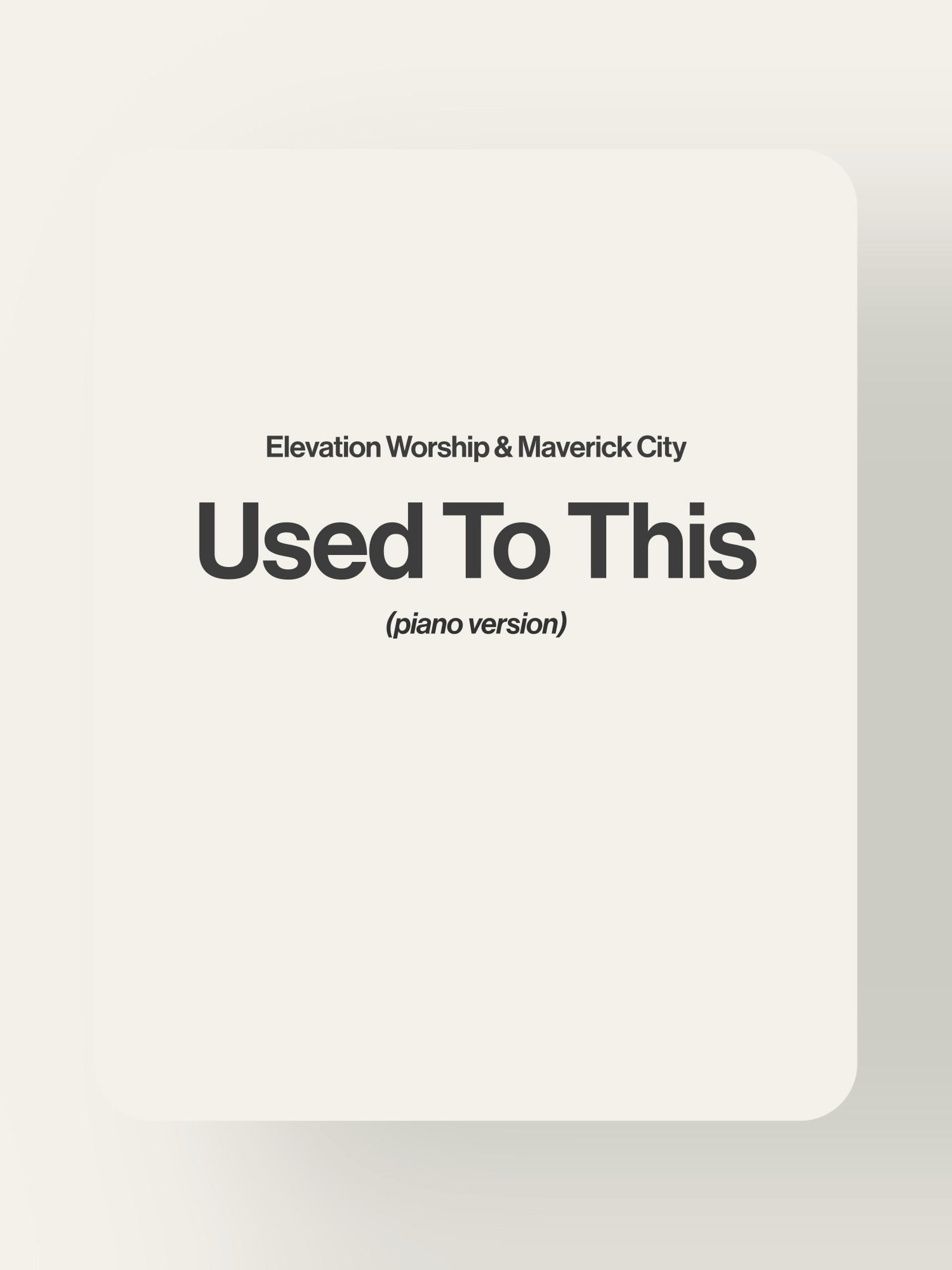 Used To This - Elevation Worship & Maverick City product image (1)
