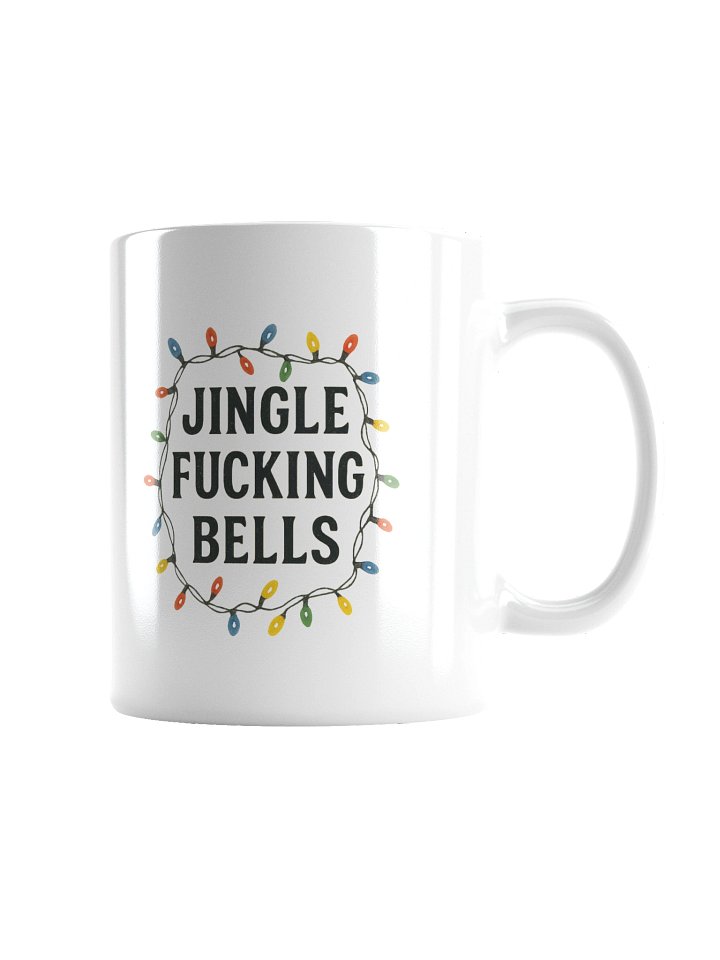 JINGLE F***KING BELLS MUG product image (4)