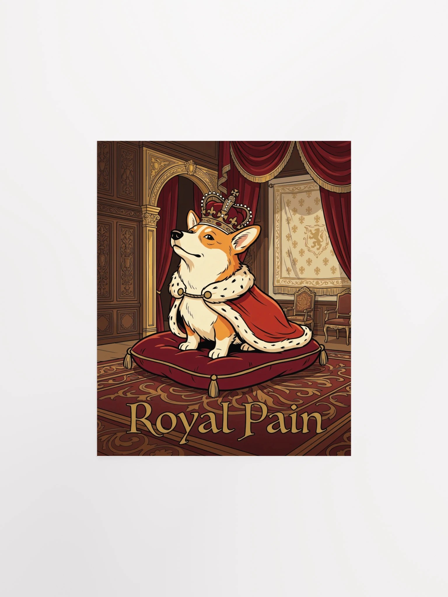 Royal Pain Corgi Poster product image (25)