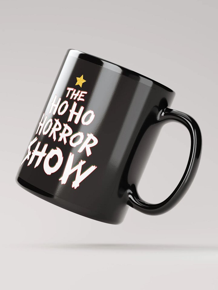 Ho- Ho- Horror Show Mug product image (2)