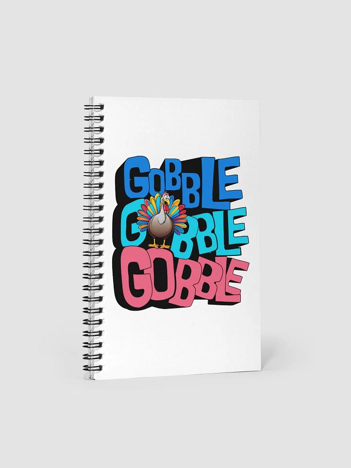Gobble Gobble Gobble Colorful Turkey Spiral Notebook product image (2)