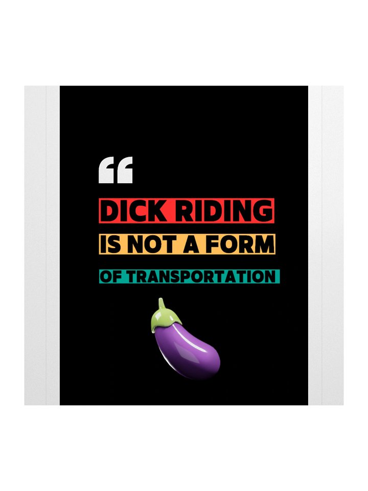 D Riding Is Not A Form Of Transportation Stickers product image (1)