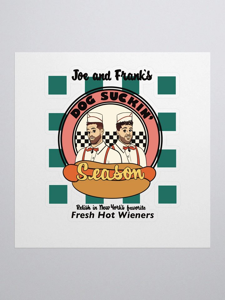 Dog Suckin' Fresh Hot Wiener Sticker product image (1)