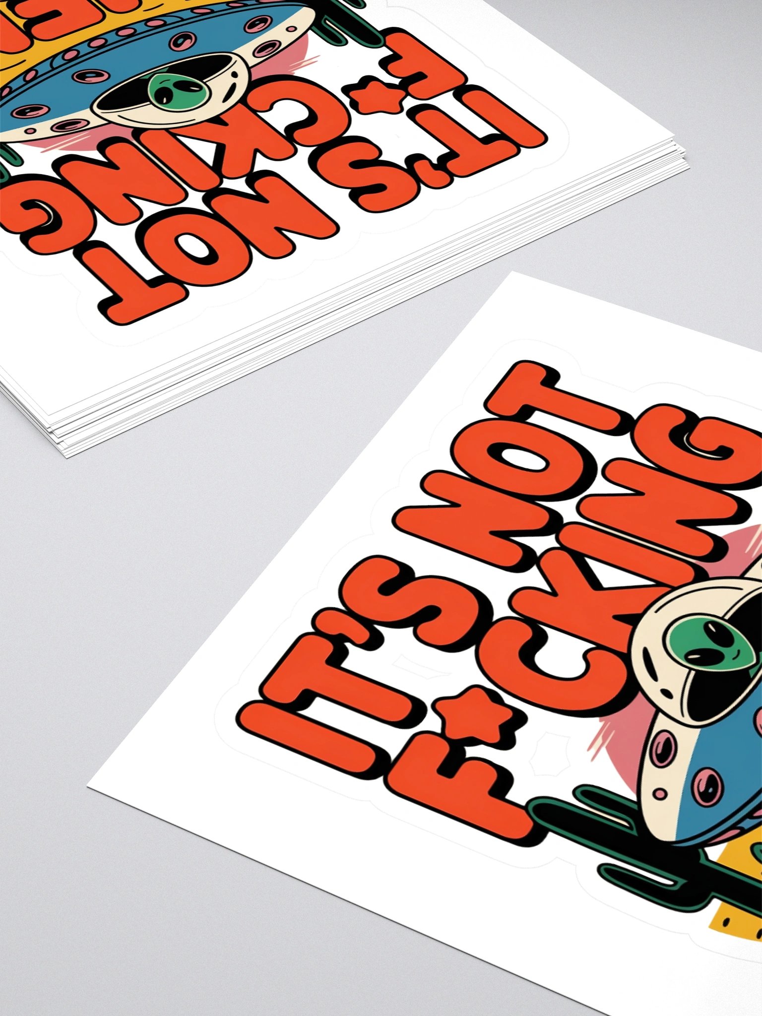 It's Not F*cking Aliens Sticker — TE.STKR-01 product image (4)