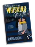 Whisking It All (Aster Bay book 1)