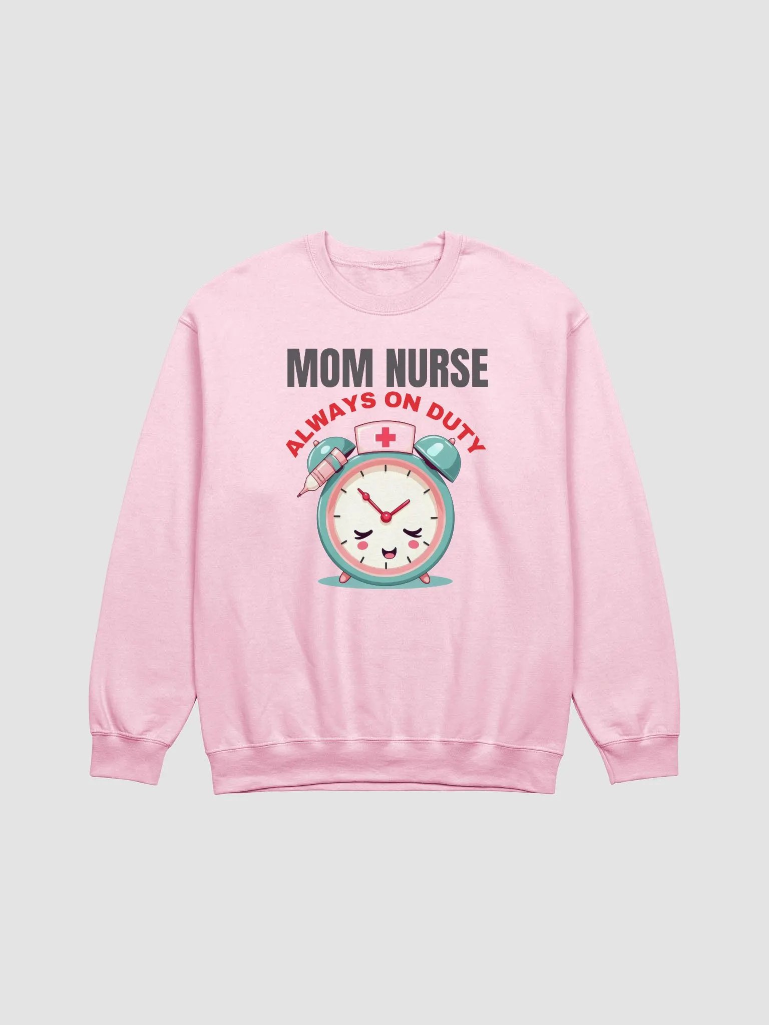 Mom Nurse , Always On Duty Crewneck Sweatshirt product image (4)