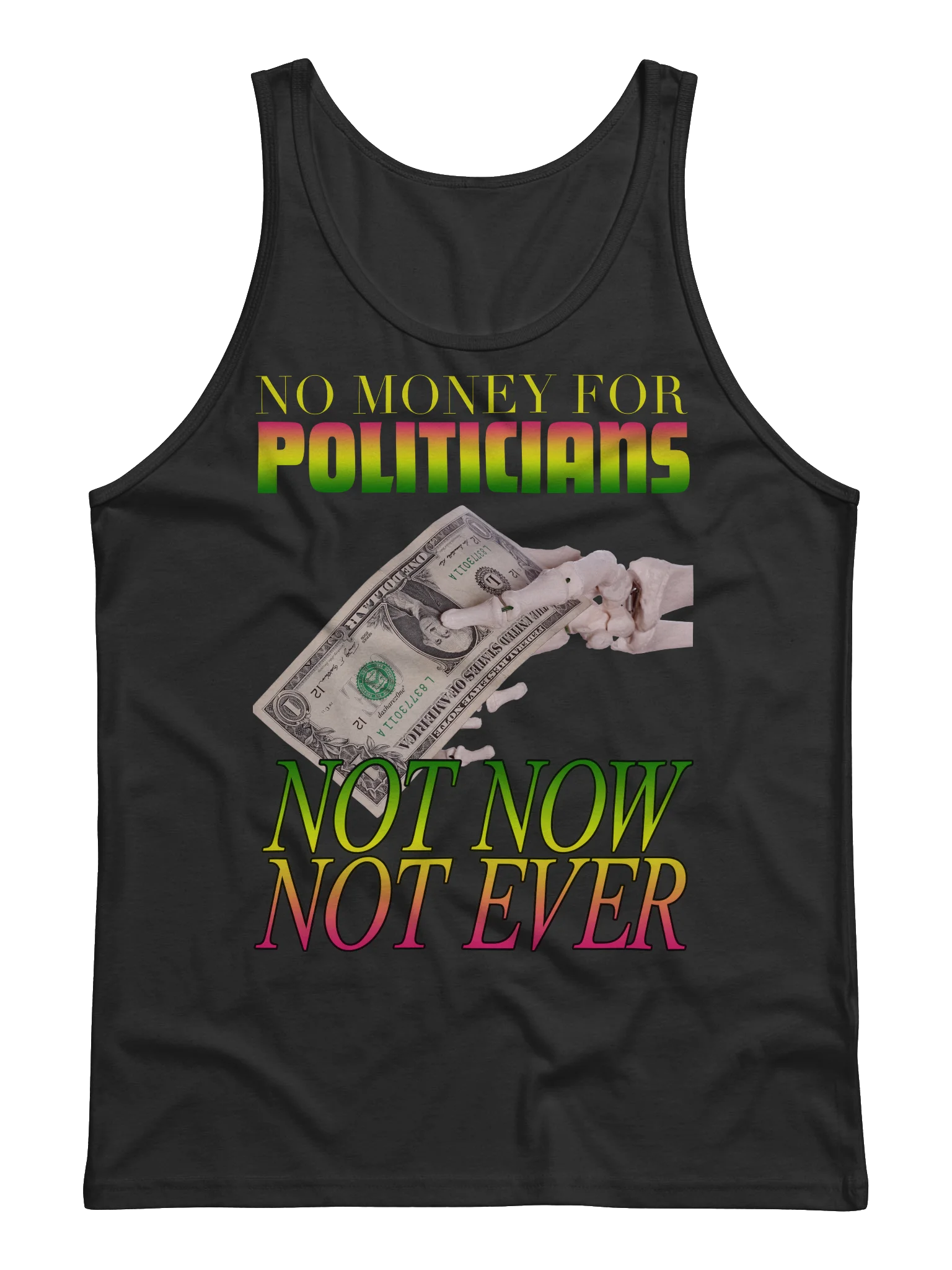NO MONEY FOR POLTICIANS "TANK TOP" product image (2)
