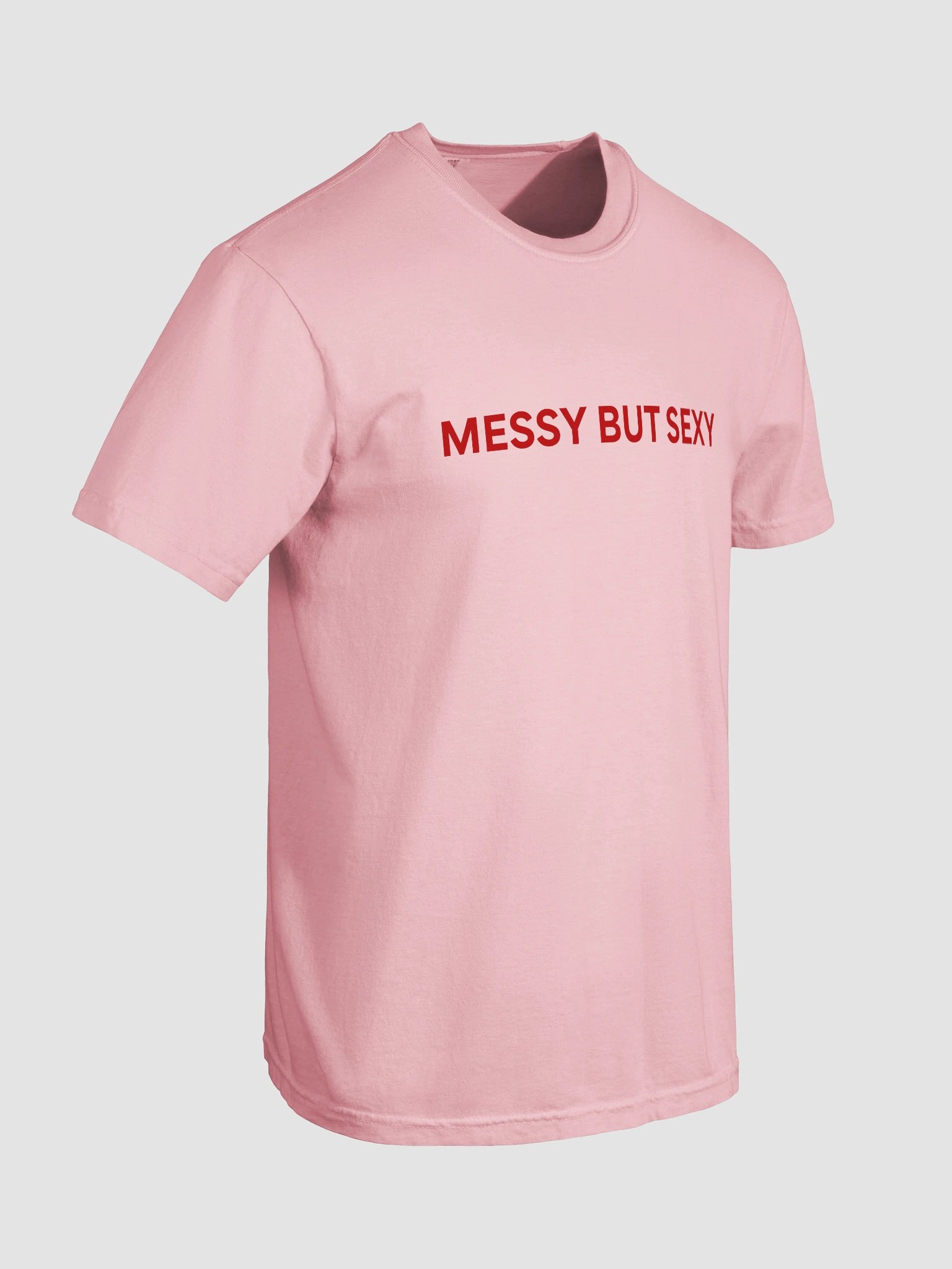 Messy But Sexy T-shirt product image (16)